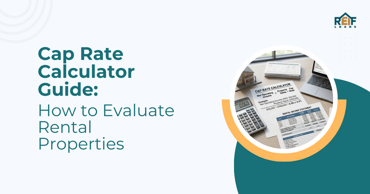 Cap Rate Calculator Guide: How to Evaluate Rental Properties