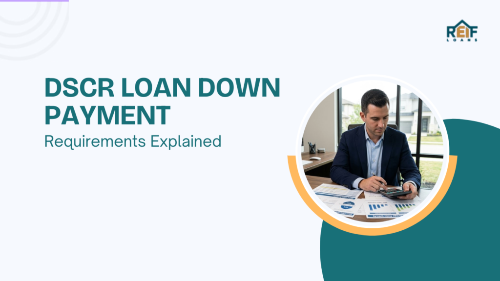 DSCR Loan Down Payment Requirements