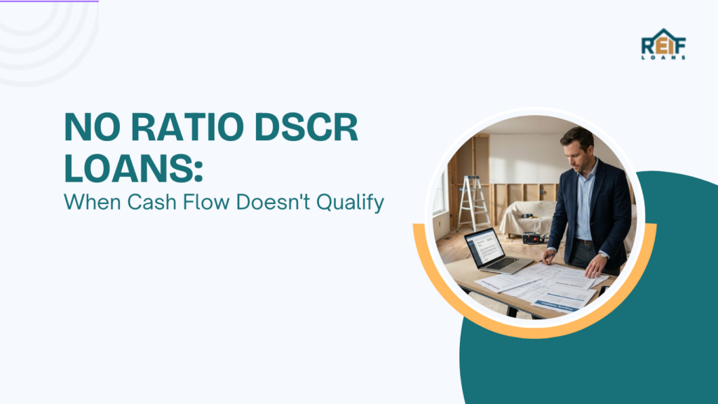 No Ratio DSCR Loans